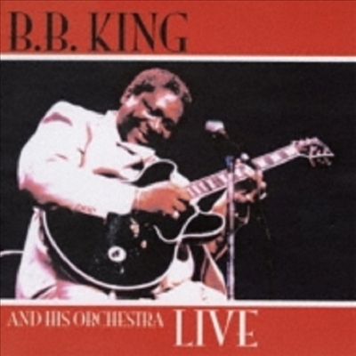 B.B. King - Live (Remastered)(일본반)(CD)