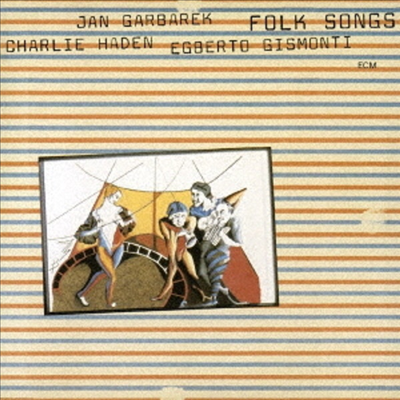 Charlie Haden / Jan Garbarek / Egberto Gismonti - Folk Songs (Ltd)(SHM-CD)(일본반)
