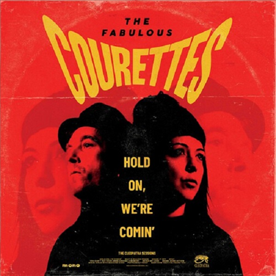 Courettes - Hold On We&#39;re Comin (Ltd)(Colored LP)