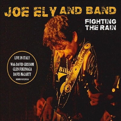 Joe Ely Band - Fighting The Rain (CD)