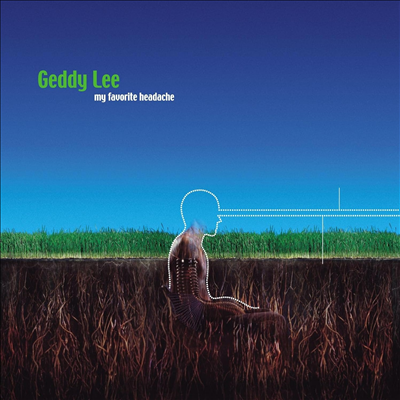 Geddy Lee - My Favourite Headache (Ltd)(Blue/Green Colored 2LP)