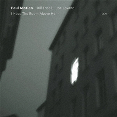 Paul Motian - I Have The Room Above Her (Ltd)(SHM-CD)(일본반)