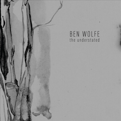 Ben Wolfe - The Understated (Digipack)(CD)