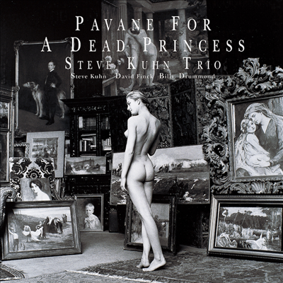 Steve Kuhn Trio - Pavane For A Dead Princess (Venus Masterpiece LP Collections)(180g 2LP)(일본반)