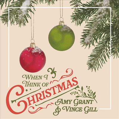 Amy Grant &amp; Vince Gill - When I Think Of Christmas (CD)