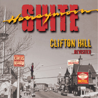 Honeymoon Suite - Clifton Hill Revisited (CD)