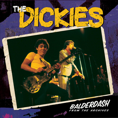 Dickies - Balderdash From The Archives (Bonus Tracks)(CD)