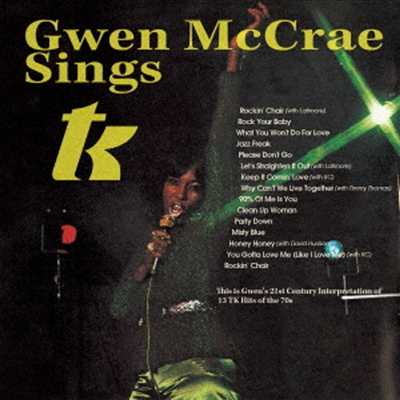 Gwen McCrae - Gwen Mccrae Sings T.K. (Ltd)(Remastered)(일본반)(CD)