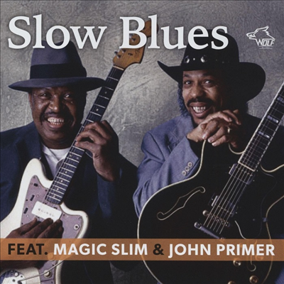 Magic Slim &amp; John Primer - Slow Blues (CD)