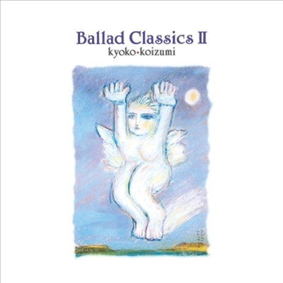 Koizumi Kyoko (코이즈미 쿄코) - Ballad Classics II (2LP)