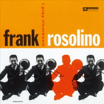 Frank Rosolino with Sonny Clark Trio - I Play Trombone (Ltd)(Remastered)(일본반)(CD)