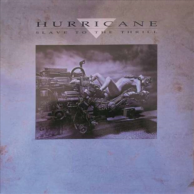 Hurricane - Slave To The Thrill (Remastered)(CD)