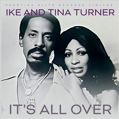 Ike &amp; Tina Turner - Its All Over (CD)