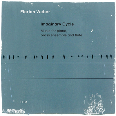 Florian Weber - Imaginary Cycle (CD)