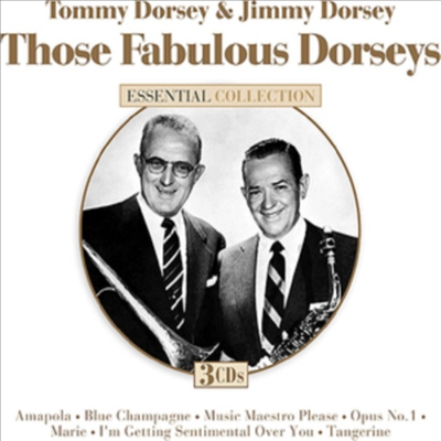 Tommy Dorsey &amp; Jimmy Dorsey - Essential Collection: Those Fabulous Dorseys (3CD)