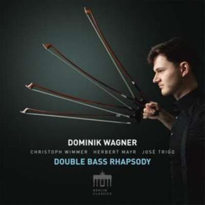 도미니크 바그너 - 더블 베이스 광시곡 (Dominik Wagner - Double Bass Rhapsody)(CD) - Dominik Wagner