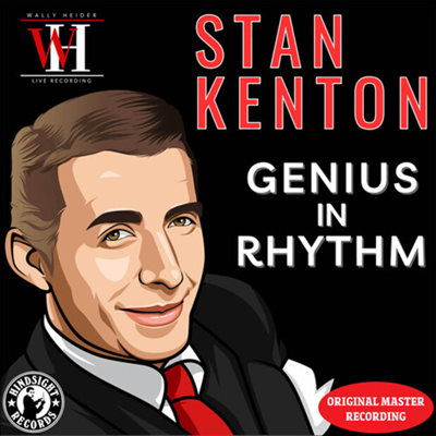 Stan Kenton - Genius In Rhythm - The Wally Heider Recordings (CD-R)