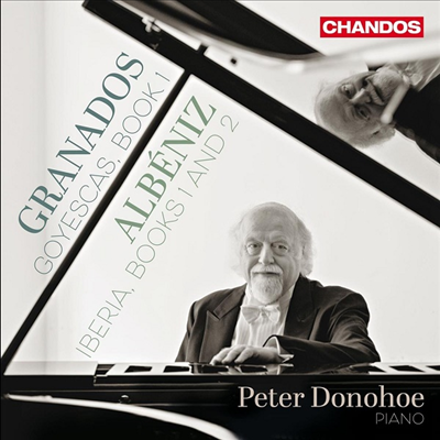 알베니스: 이베리아 1권, 2권 &amp; 그라나도스: 고예스카스 1권 (Albeniz: Iberia &amp; Granados: Goyescas )(CD) - Peter Donohoe