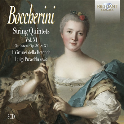 보케리니: 현악 오중주 11집 (Boccherini: String Quintets Op.30 &amp; Op.31) (3CD) - I Virtuosi della Rotonda