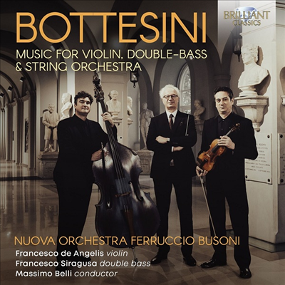 보테시니: 바이올린과 더블 베이스를 위한 협주곡 (Bottesini: Grand Duo Concerto for Violin &amp; Double Bass)(CD) - Massimo Belli