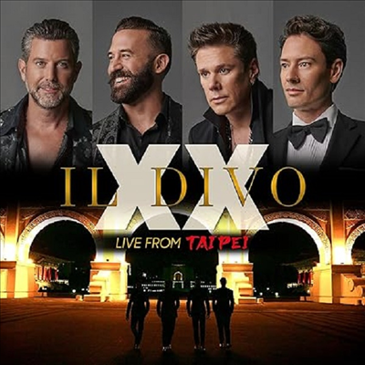 일 디보 - 타이페이 공연 실황 (Il Divo - XX Live From Taipei) (CD+DVD) - Il Divo