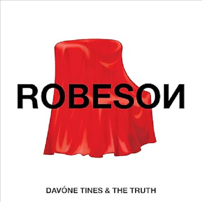 Davone Tines &amp; The Truth - Robeson (CD) - Davone Tines &amp; The Truth