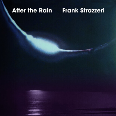 Frank Strazzeri - After The Rain (CD-R)