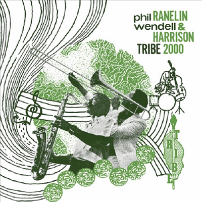 Phil Ranelin/Wendell Harrison - Tribe 2000 (CD)