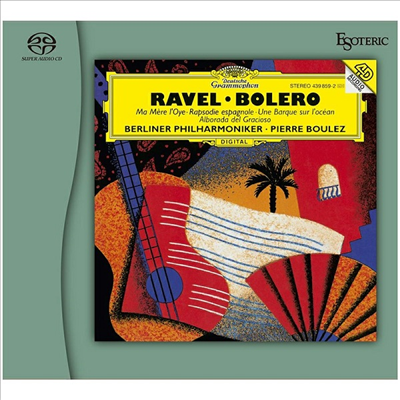 라벨: 볼레로 - 관현악 작품집 (Ravel: Bolero, Ma Mere l’Oye, etc) (Ltd)(DSD)(Esoteric SACD Hybrid)(일본반) - Pierre Boulez