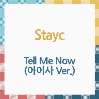 스테이씨 (Stayc) - Tell Me Now (아이사 Ver.)(CD)