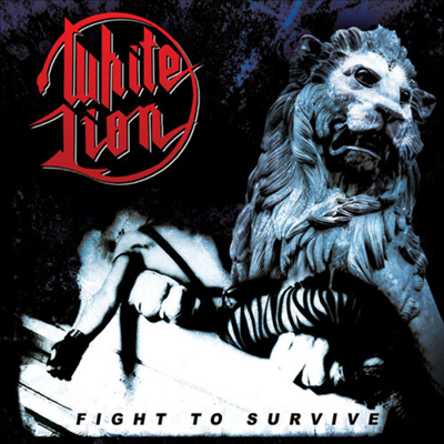 White Lion - Fight To Survive (Bonus Tracks)(Reissue)(Digipack)(CD)