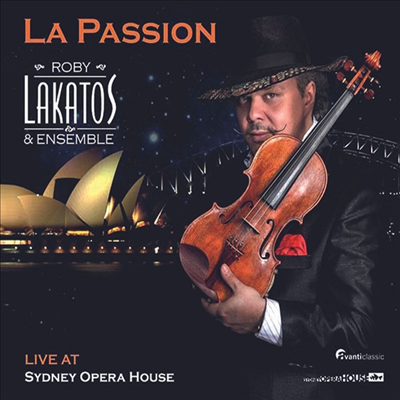 로비 라카토시 - 라 패션 (Roby Lakatos & Ensemble - La Passion) (2CD) - Roby Lakatos