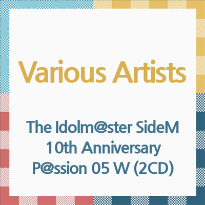 Various Artists - The Idolm@ster SideM 10th Anniversary P@ssion 05 W (2CD)