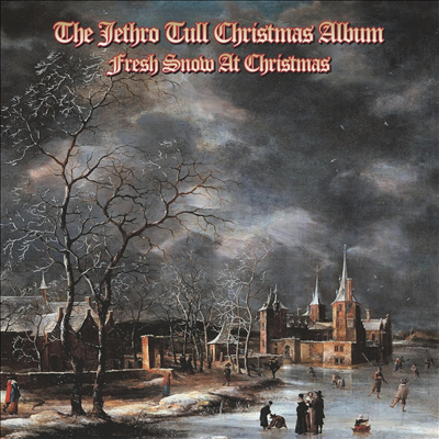 Jethro Tull - Jethro Tull Christmas Album - Fresh Snow At Christmas (2024 Remix)(2LP)