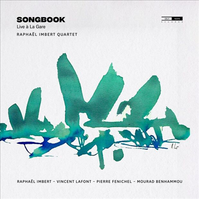 Raphael Imbert - Songbook (Live A La Gare)(Triplesleeve)(CD)