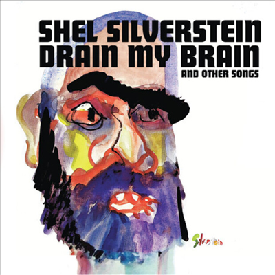 Shel Silverstein - Drain My Brain (CD-R)