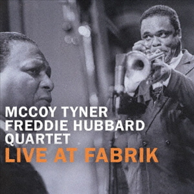 McCoy Tyner &amp; Freddie Hubbard Quartet - Live at Fabrik, Hamburg 1986 (Remastered)(Ltd)(일본반)(2CD)