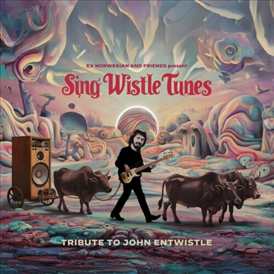 Ex Norwegian - Sing Wistle Tunes Tribute To John Entwistle (CD)