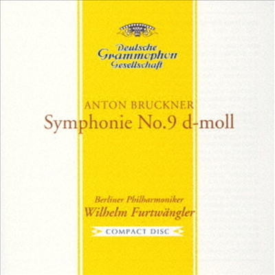 브루크너: 교향곡 9번 (Bruckner: Symphony No.9) (Ltd.)(UHQCD)(일본반) - Wilhelm Furtwangler