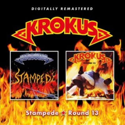 Krokus - Stampede / Round 13 (Remastered)(2 On 1CD)(CD)