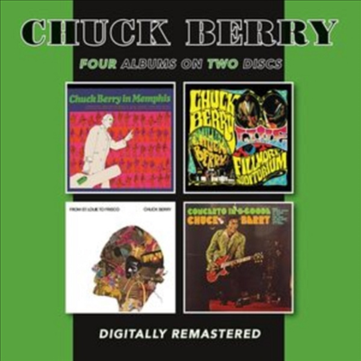 Chuck Berry - In Memphis / Live At The Fillmore Auditorium / From St Louie To Frisco / Concerto B. Goode (Remastered)(4 On 2CD)