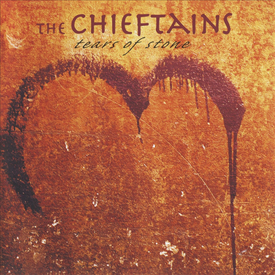 Chieftains - Tears Of Stone (CD)