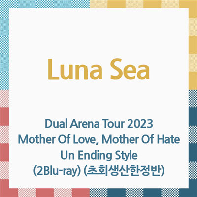 Luna Sea (루나 씨) - Dual Arena Tour 2023 : Mother Of Love, Mother Of Hate 2023.12.30 At Osaka-Jo Hall &amp; Un Ending Style 2023.12.31 At Osaka-Jo Hall (2Blu-ray) (초회생산한정반)(Blu-ray)(2025)