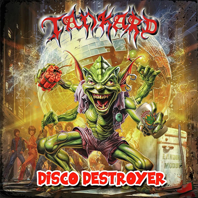 Tankard - Disco Destroyer (Re-Mastered 2024) (Alien Slime Vinyl LP)