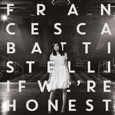 Francesca Battistelli - If We&#39;re Honest (Deluxe Edition)(CD-R)