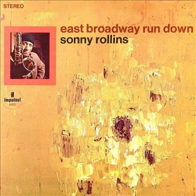 Sonny Rollins - East Broadway Run Down (Verve Acoustic Sounds Series)(180g LP)