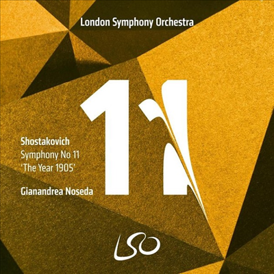 쇼스타코비치: 교향곡 11번 &#39;1905년&#39; (Shostakovich: Symphony No.11 &#39;The Year 1905&#39;)(CD) - Gianandrea Noseda
