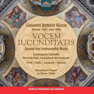 즐거운 목소리 - 리초: 종교와 기악 음악 (Vocem Iucunditatis - Riccio: Sacred and Instrumental Music)(CD) - Riccardo Doni
