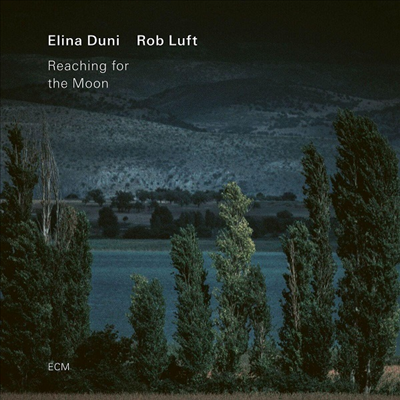 Elina Duni &amp; Rob Luft - Reaching For The Moon (CD)