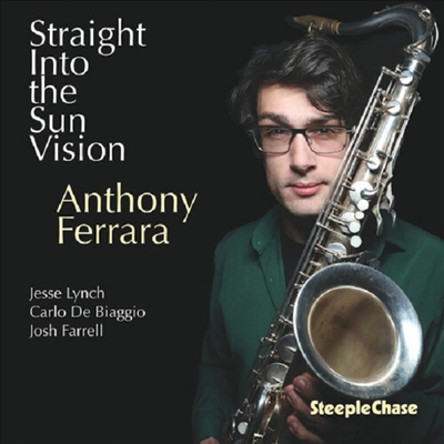 Anthony Ferrara - Straight Into The Sun Vision (CD)